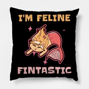 I'M Feline Finstastic! Mermaid Cat! Pillow