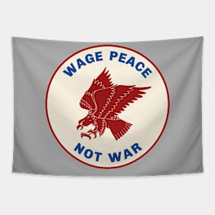 Wage Peace Not War Tapestry