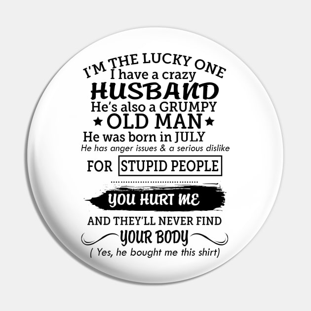 My grumpy old husband was born in july Pin by Vladis