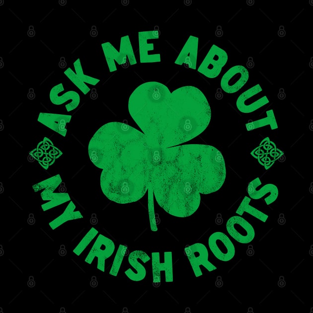 Ask me about my Irish roots by thedesigngarden