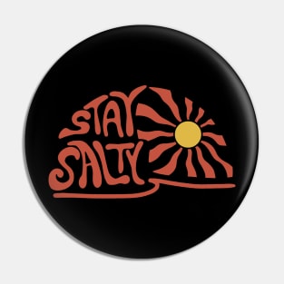 Stay salty Pin