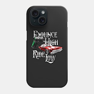 Auto Series Bounce High Ride Low Lowriders Phone Case