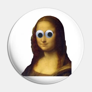 Mona Lisa Is Watching You Pin