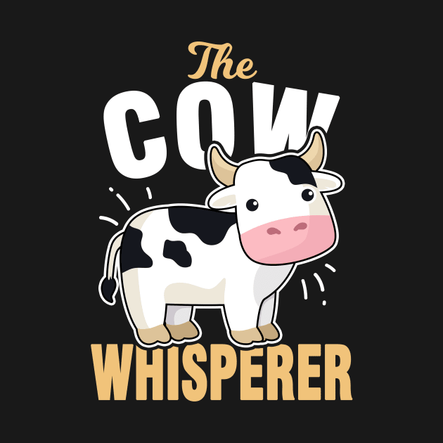 Cow  Whisperer Farmer  Butcher Milk by Tobias Store