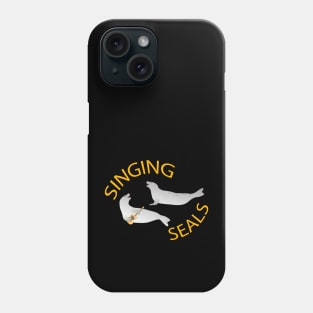 Singing seals Phone Case