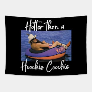 Hotter Than A Hoochie Coochie 90s Country Music Trendy Summer Tapestry