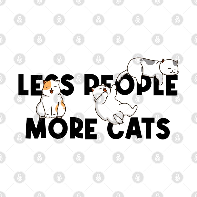 Less People More Cats by Kimprut