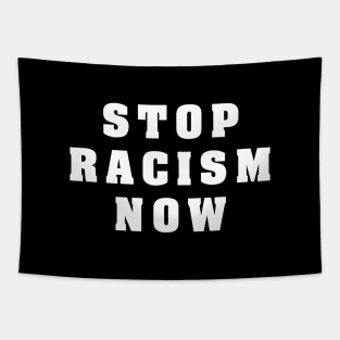 STOP RACISM NOW Tapestry