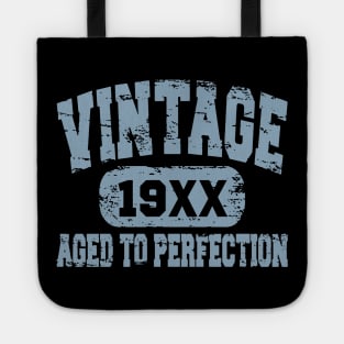 Vintage 19xx Aged To Perfection Tote