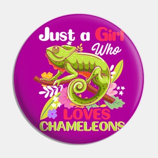 Just A Girl Who Loves Chameleons Chameleon Floral Pin