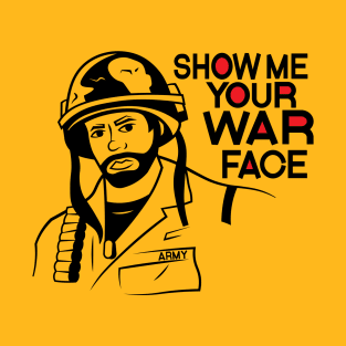 War Face T-Shirt