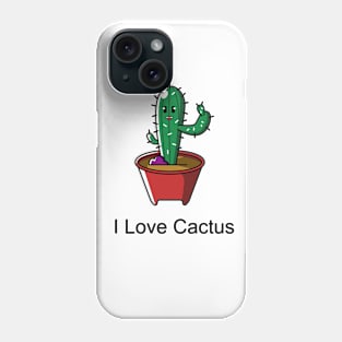 i love cactus #2 Phone Case