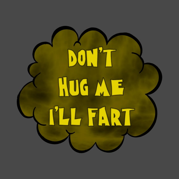 Don't Hug Me by Happy Guy