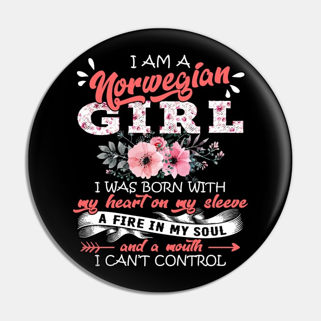 Norwegian Girl I Was Born With My Heart on My Sleeve Floral Norway Flowers Graphic Pin by Kens Shop