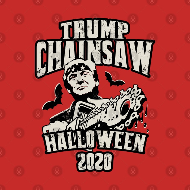 Trump Chainsaw Halloween 2020 by Designkix