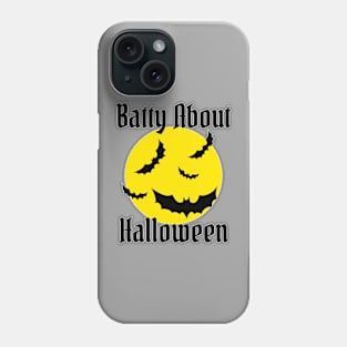 Batty About Halloween Phone Case