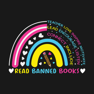 Rainbow I Read Banned Book Lover Reader Read T-Shirt