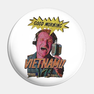 Good Morning Vietnam Pin