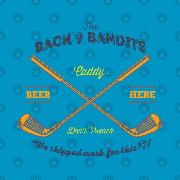 Back 9 Bandits by spicoli13