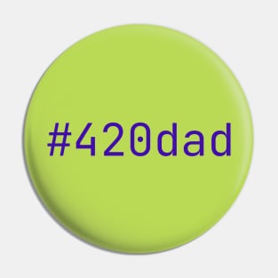 420 Dad - Indigo Pin