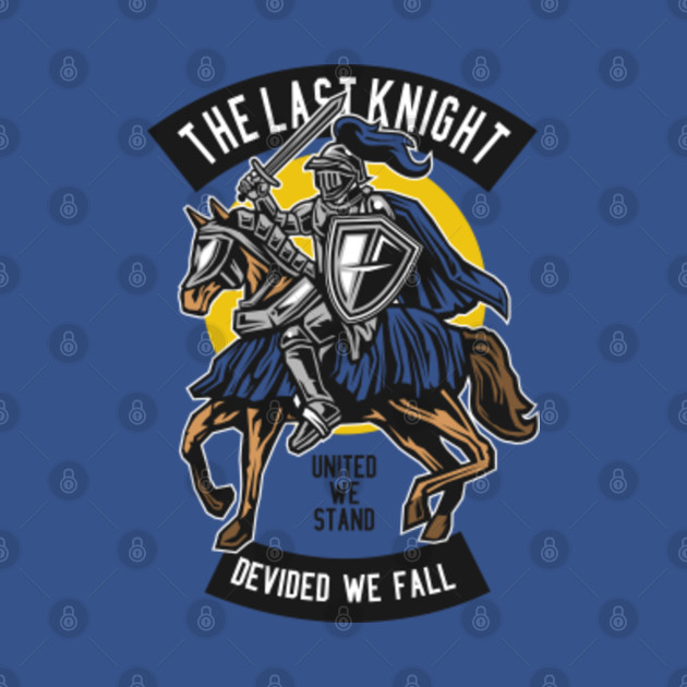 Disover The Last Knight - The Last Knight - T-Shirt