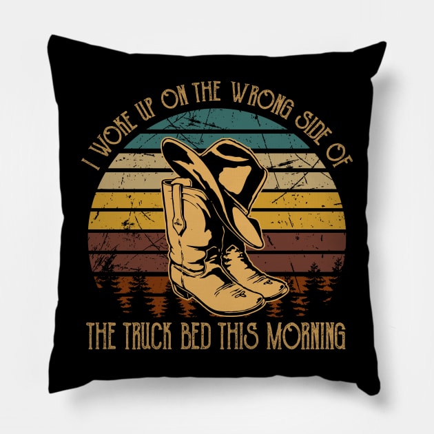 I Woke Up On The Wrong Side Of The Truck Bed This Morning Country Music Lyrics Boots Pillow by Beetle Golf