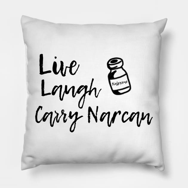 Live, laugh, Narcan criminale Pillow by Supercriminale609