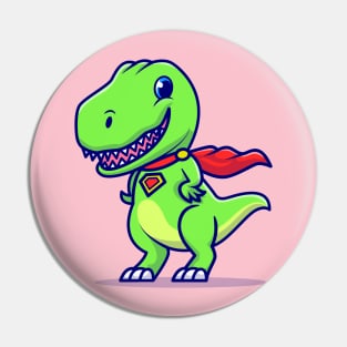 Cute Tyrannosaurus Super Cartoon Pin