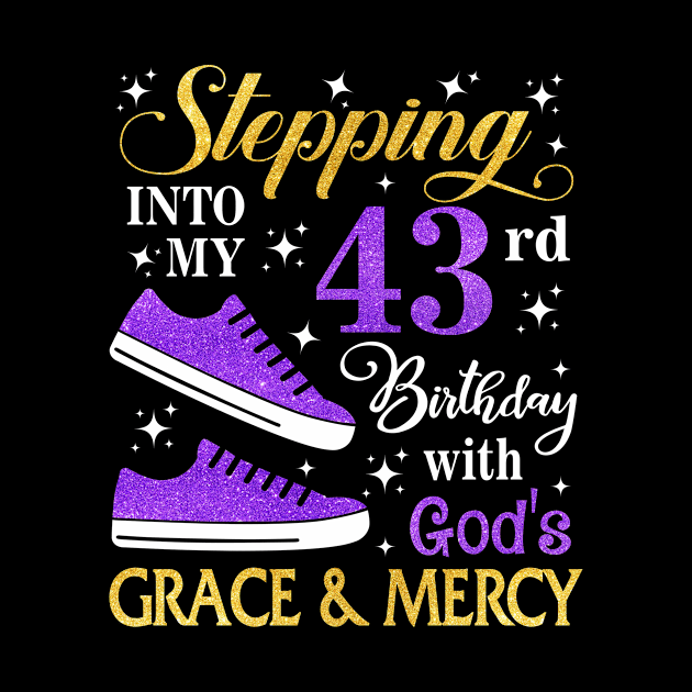 Stepping Into My 43rd Birthday With God's Grace & Mercy Bday by MaxACarter