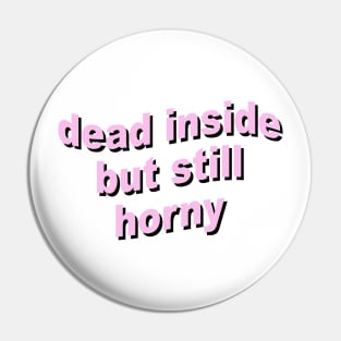 DEAD INSIDE Pin