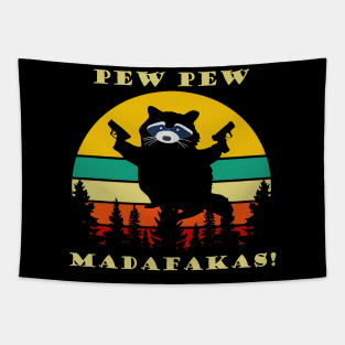 Pew Pew Madafakas raccoon vintage Tapestry