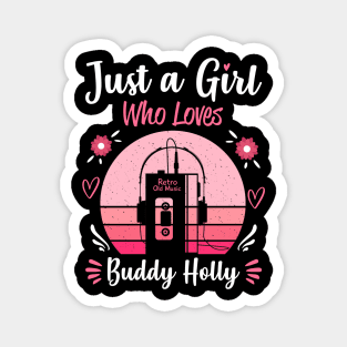 Just A Girl Who Loves Buddy Holly Retro Vintage Magnet