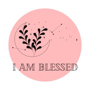 Affirmation Collection - I Am Blessed (Rose) T-Shirt