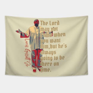 Louis Gossett- Inspiring Quotes Tapestry