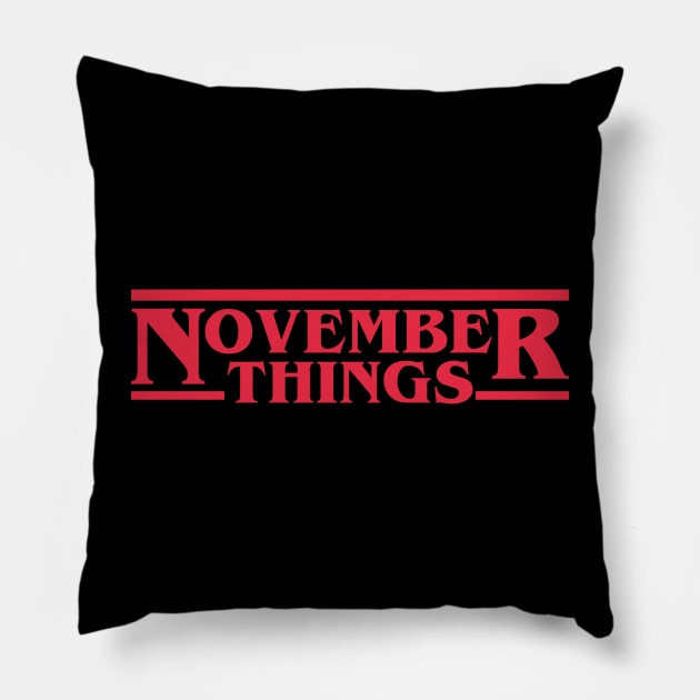 November Things Pillow by 8ird