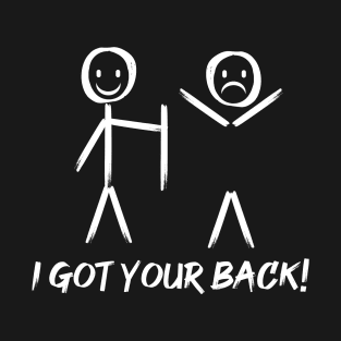 Funny - I Got your back T-Shirt