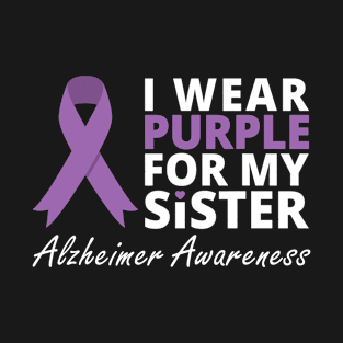 I Wear Purple For My Sister Ribbon Family Love T-Shirt