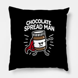 Chocolate spread man (place on dark background) Pillow