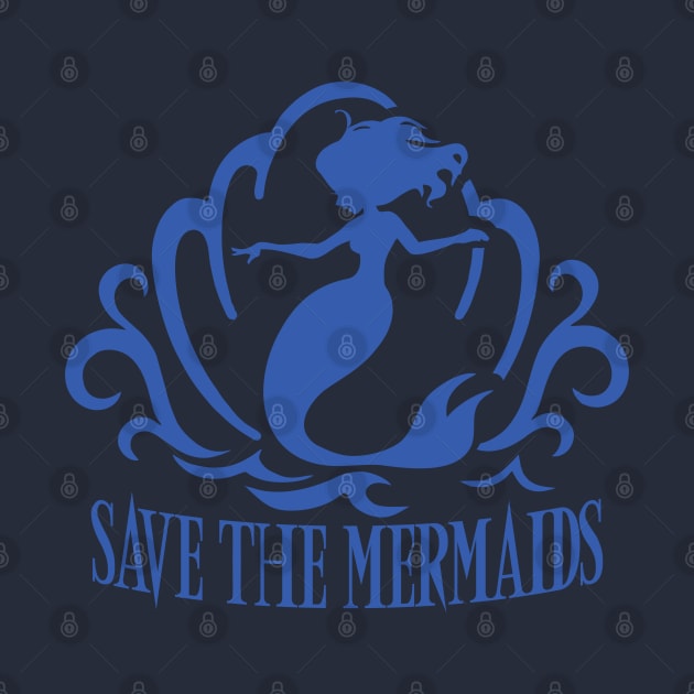 Save the Mermaids by DavesTees