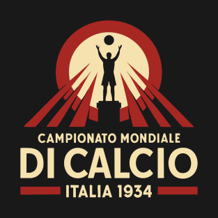 Campionato Mondiale di Calcio Italia 1934 T-Shirt