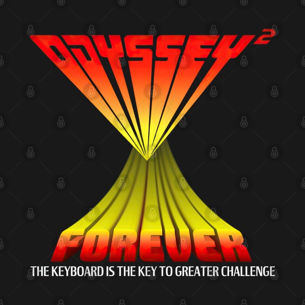 Odyssey2 Forever (light text) by thelogbook