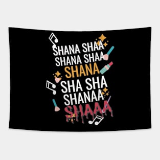 Shana Sha Shana Sha- Bailey Sarian Theme Song Design Tapestry