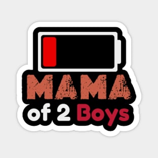 Mom of 2 Boys Shirt Gift from Son Mothers Day Birthday Women Magnet