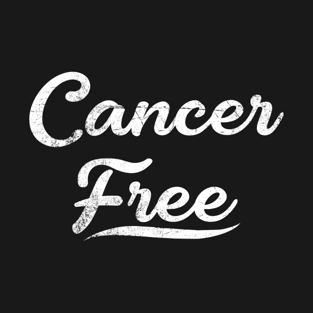 I Am Cancer Free! by jpmariano