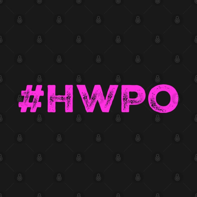 #HWPO neon pink by Live Together