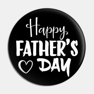 Happy Father's Day T-Shirt Pin