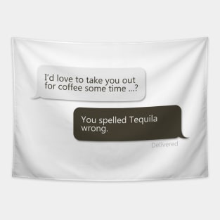 Funny Tequila T-Shirt Tapestry