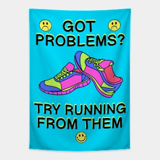 Run From Your Problems 80's 90's Neon Retro Vintage T-Shirt Tapestry