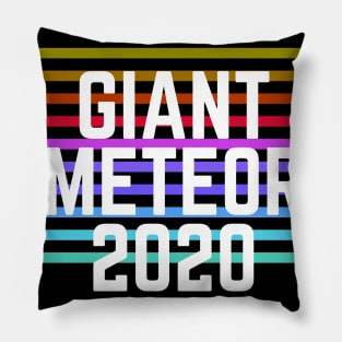 Giant Meteor 2020 Pillow