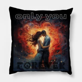 only you Pillow